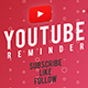 Youtube Subscribe Like Follow Reminder - VideoHive Item for Sale