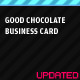 Good Chocolate Business Card - GraphicRiver Item for Sale