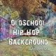 OldSchool Hip-Hop Background