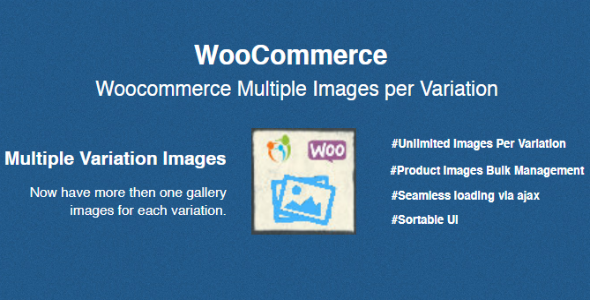 WooCommerce Multiple Images per Variation