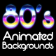 80's Style Animated Backgrounds - VideoHive Item for Sale