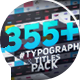 Big Pack of Typography | Atom - VideoHive Item for Sale