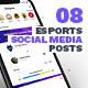 8 eSports Posts for Social Media - GraphicRiver Item for Sale