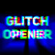 Grunge Glitch Opener - VideoHive Item for Sale