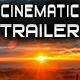 Epic Inspiring Cinematic Trailer