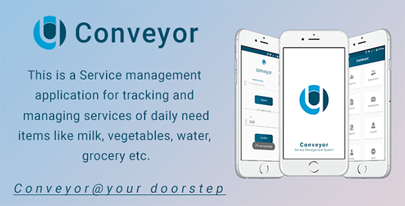 Conveyor - Android  Service Management App