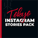 Tokyo - Instagram Stories Pack - VideoHive Item for Sale