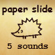 Paper Slide