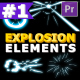 Explosion Elements Pack | Premiere Pro Motion Graphics Template - VideoHive Item for Sale