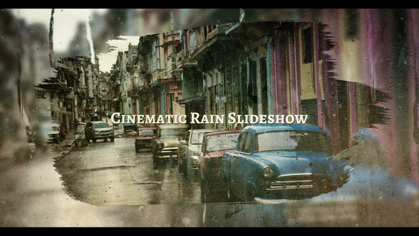 Cinematic Rain Slideshow