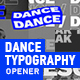 Dance Typography Opener - VideoHive Item for Sale