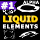 Abstract Liquid Elements |Motion Graphics Pack - VideoHive Item for Sale
