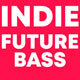 Indie Future Bass
