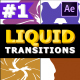 Liquid Transitions Pack | After Effects - VideoHive Item for Sale