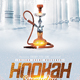 Hookah Everyday | 6 Designs Shisha Flyer Template - GraphicRiver Item for Sale