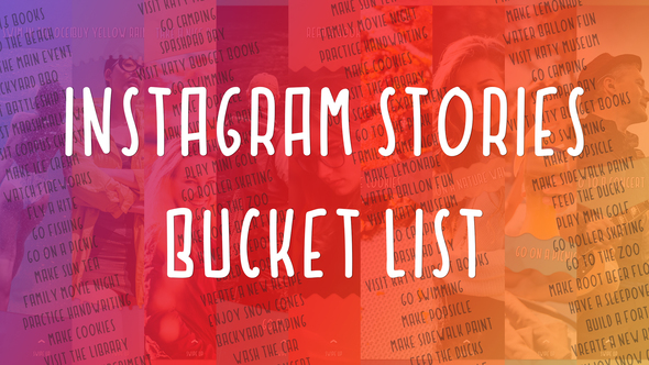 Instagram Stories Bucket List