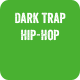 Dark Trap Hip-Hop