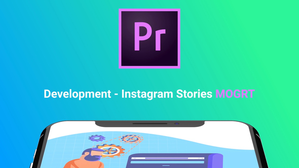 Instagram Stories About Development (MOGRT)