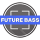 Fashion Future Bass Kit