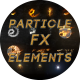 Particle FX Elements - VideoHive Item for Sale