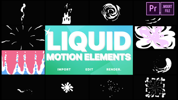 Liquid Motion Elements | Premiere Pro MOGRT