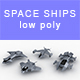Low-poly Space ships (set 3) - 3DOcean Item for Sale
