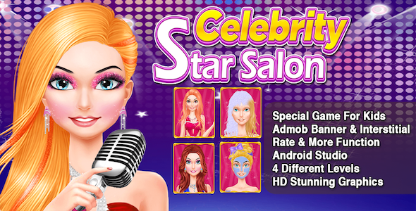 Celebrity Star Salon + Best Makeover Game For Kids + Ready For Publish + Android