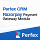 Razorpay Payment Gateway for Perfex CRM - CodeCanyon Item for Sale
