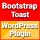 Bootstrap Toast - Responsive WordPress Plugin - CodeCanyon Item for Sale