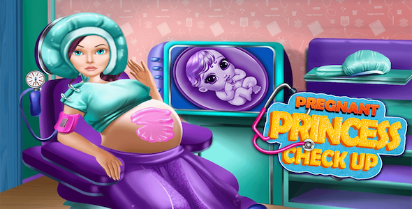 Pregnant Princess Check Up Kids Games + Ready For Publish + Android