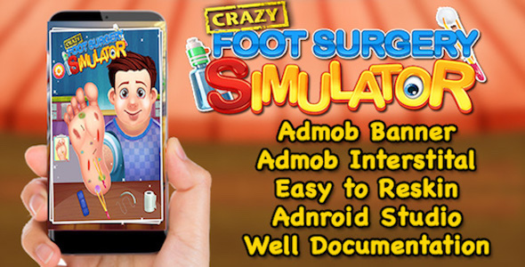 Crazy Foot Surgery Simulator + Best Kids Surgery Game + (Admob + Android Studio)