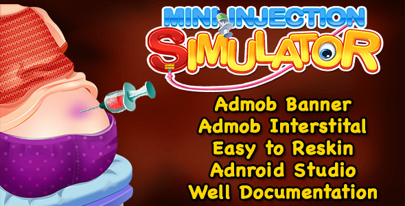 Top Kids Game + Mini Injection Simulator + (Admob + Android Studio)