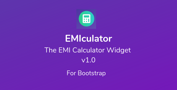 EMIculator - The EMI Calculator Widget