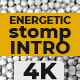 Energetic Stomp Intro - VideoHive Item for Sale