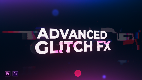 Advanced Glitch FX