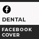 Dental Facebook Cover - GraphicRiver Item for Sale