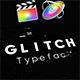 Glitch - Animated Typeface for FCPX and Motion 5 - VideoHive Item for Sale