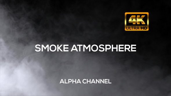 Smoke Atmosphere 4K