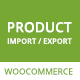 WooCommerce Product Import Plugin - Import Export Products in CSV - CodeCanyon Item for Sale