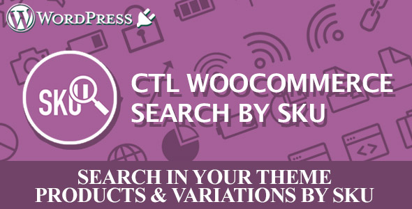 CTL Woocommerce Search by SKU