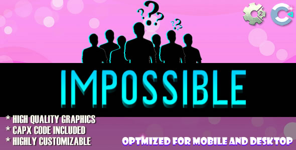 Impossible - (C2, C3, HTML5) Game.