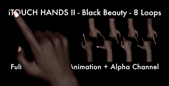 iTouch Hands II - Black Beauty (Pack-8 Loops)