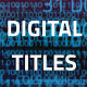 Digital Core Titles - VideoHive Item for Sale