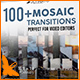 Transitions Mosiac Pack - Toolkit - VideoHive Item for Sale