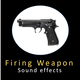 Firing Weapon Sounds