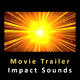 Movie Trailer Impact Sounds