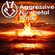 Aggressive Nu-metal Pack