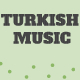 Turkish Sentimantal Music