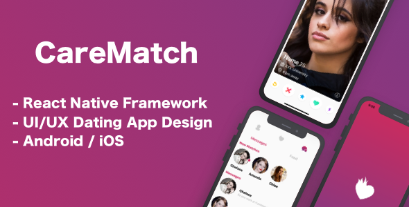 CareMatch - Dating Template ( Mobile Application - React Native )