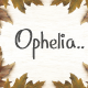 Ophelia - GraphicRiver Item for Sale